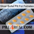 Silver Bullet Pill For Females 44